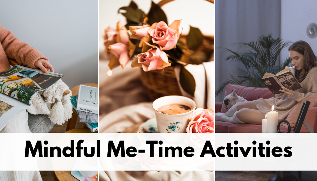 mindful me time activities