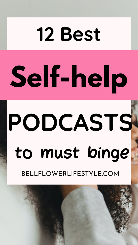 Best Self-help podcasts 