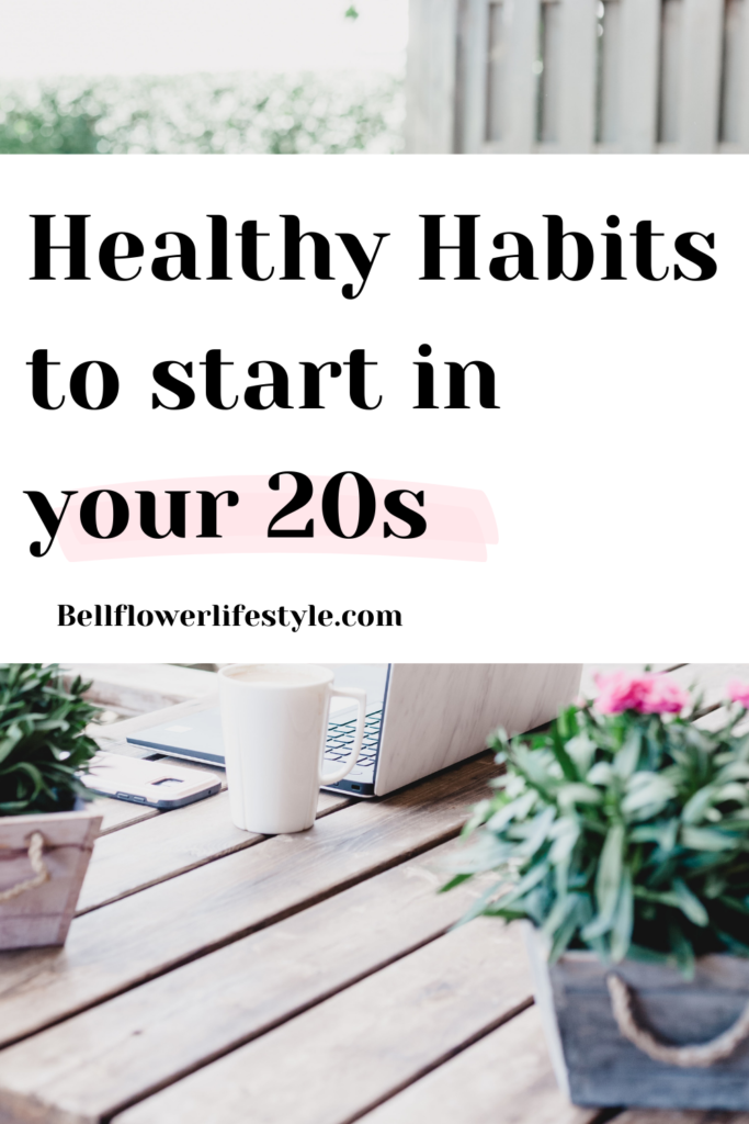 habits to develop in your 20s