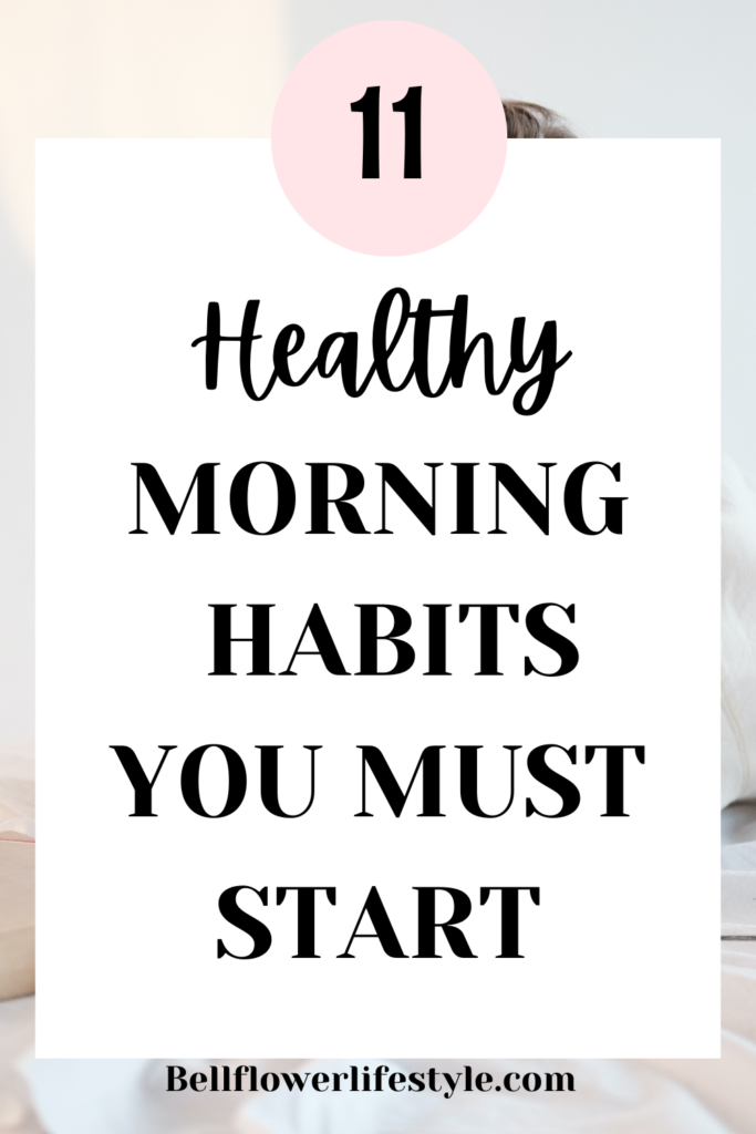 Healthy Morning Habits