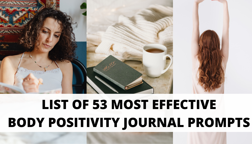 Body Positivity Journal Prompts