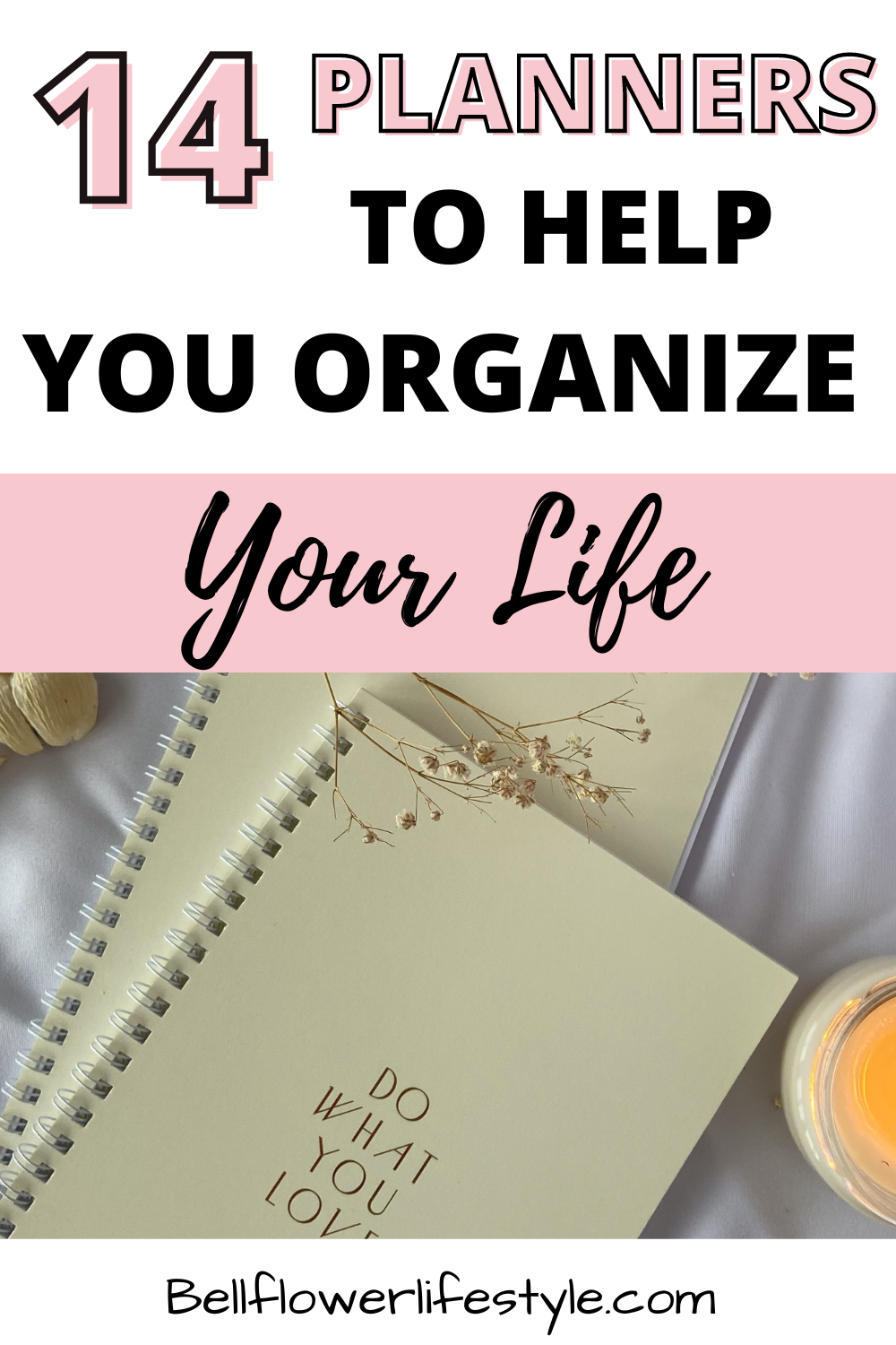 14 Best Organizing Your Life Planners You Need IN 2025