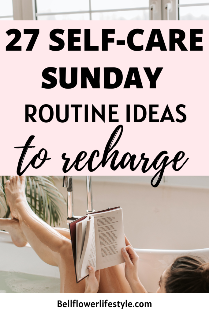 Self care Sunday Routine ideas