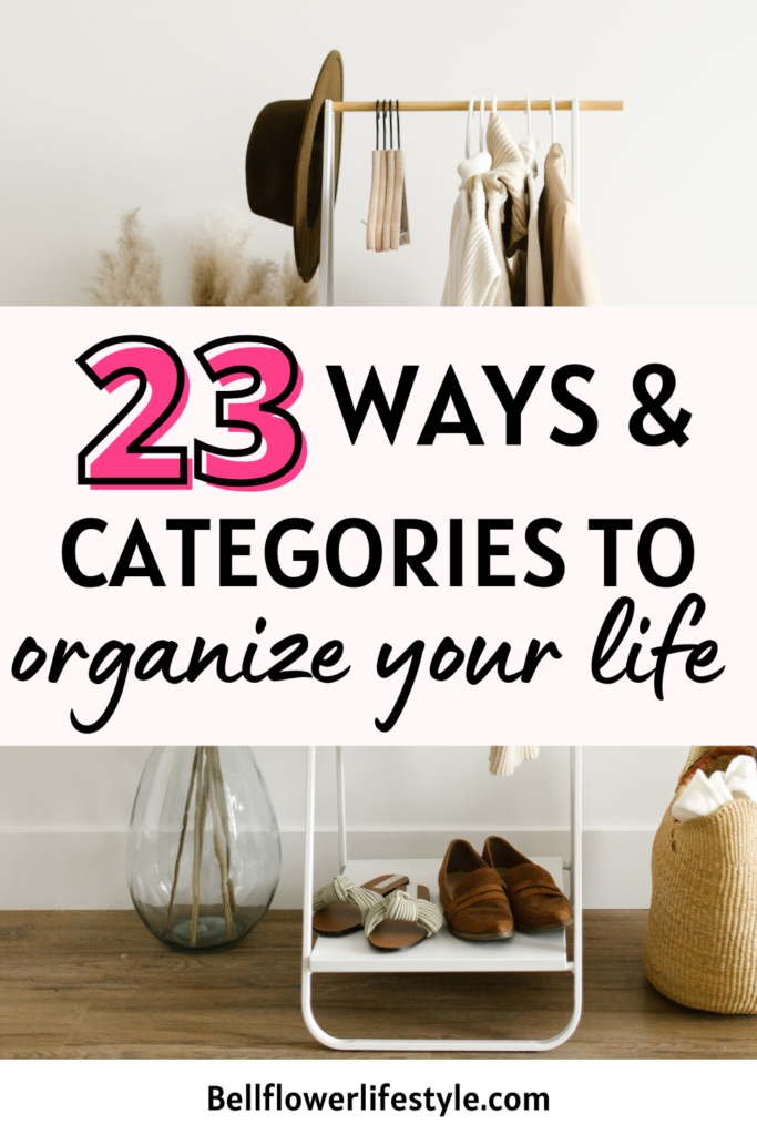 categories to organize your life