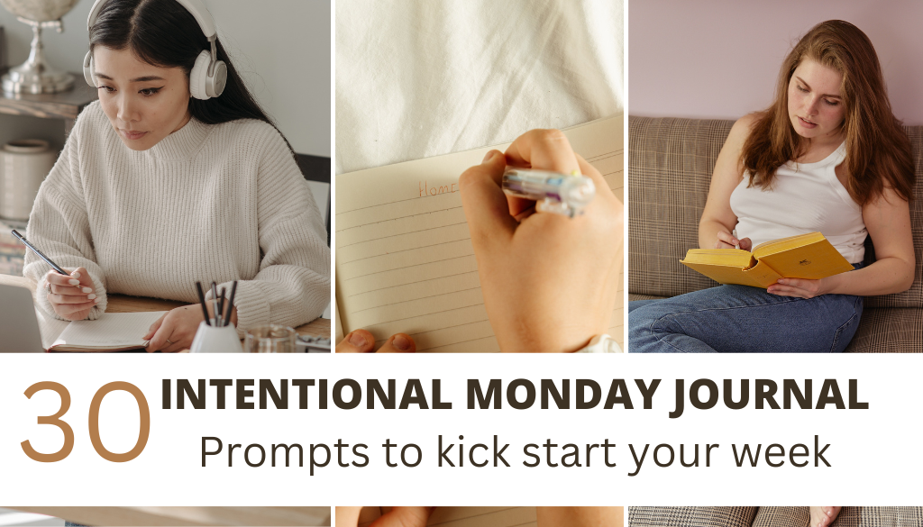 Monday Journal Prompts 