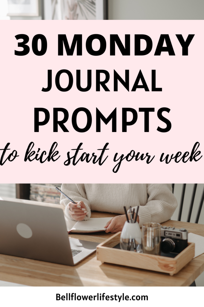 Monday journal prompts