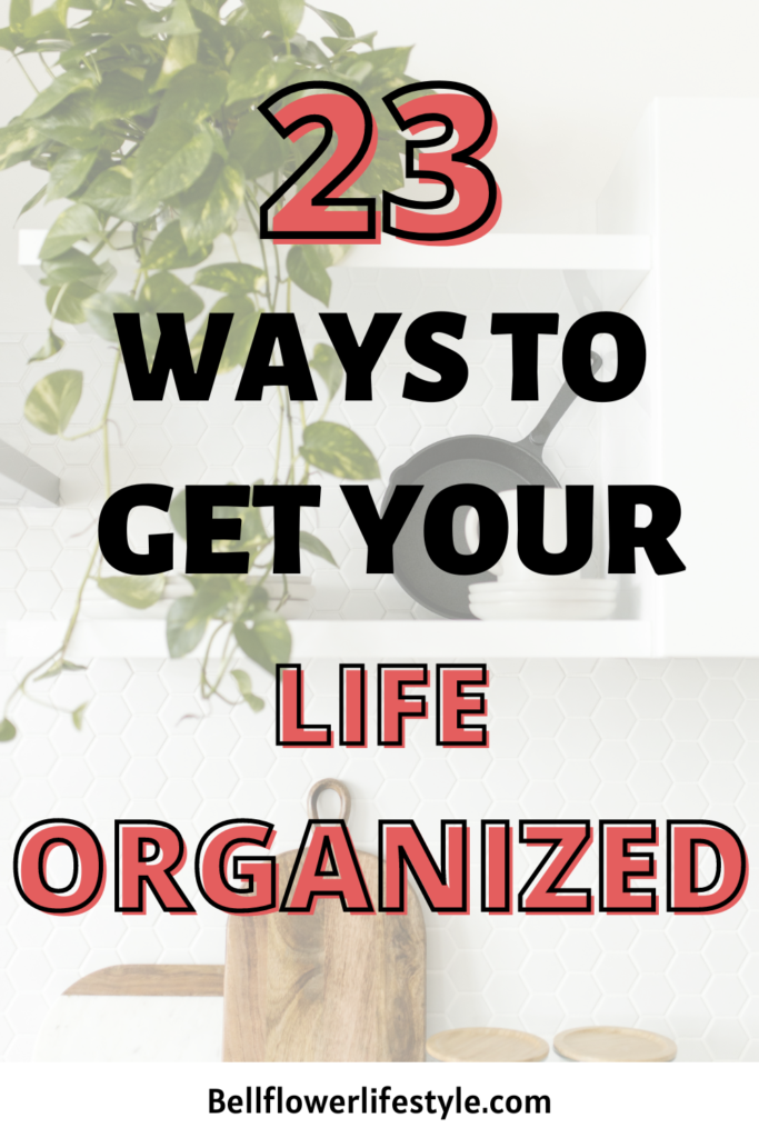 categories to organize your life