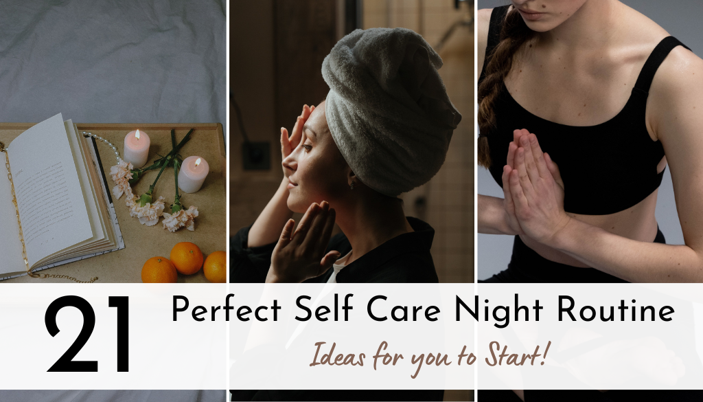 self care night routine Ideas