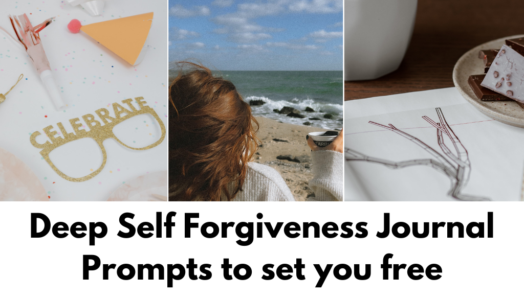 self forgiveness journal prompts 