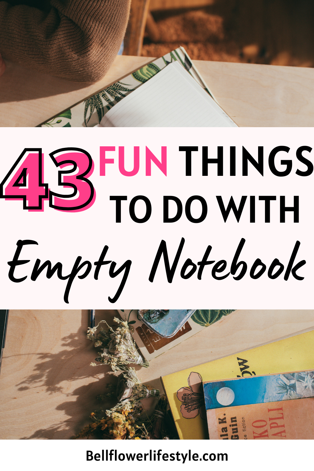 43-creative-things-to-do-with-a-notebook