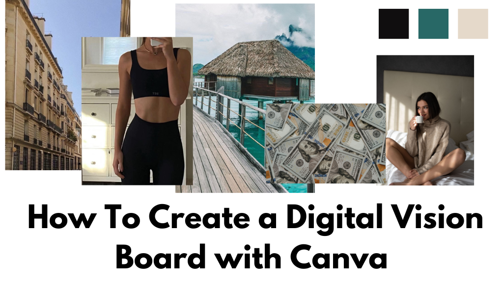 how to create a vision board in canva