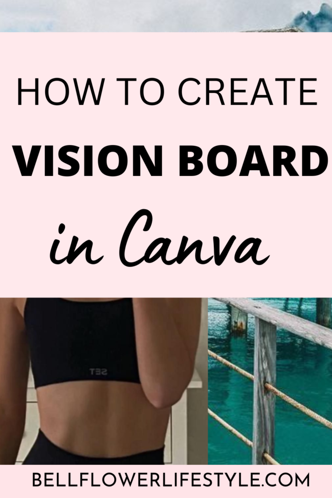 how to create a vision board in canva