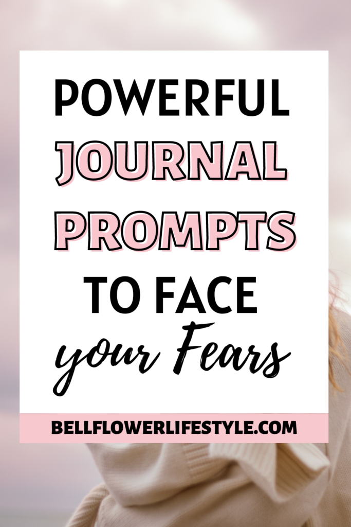 fear journal prompts