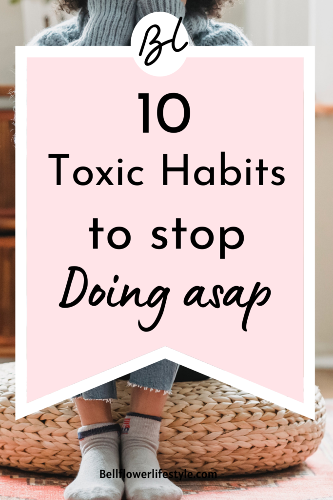 toxic habits to quit