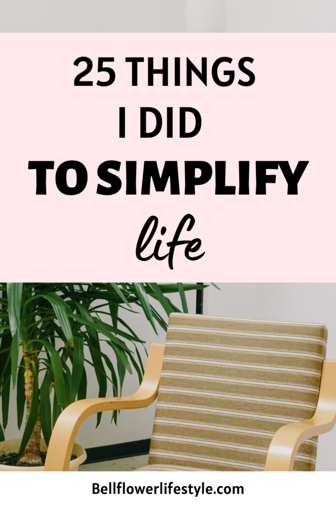 simplify your life