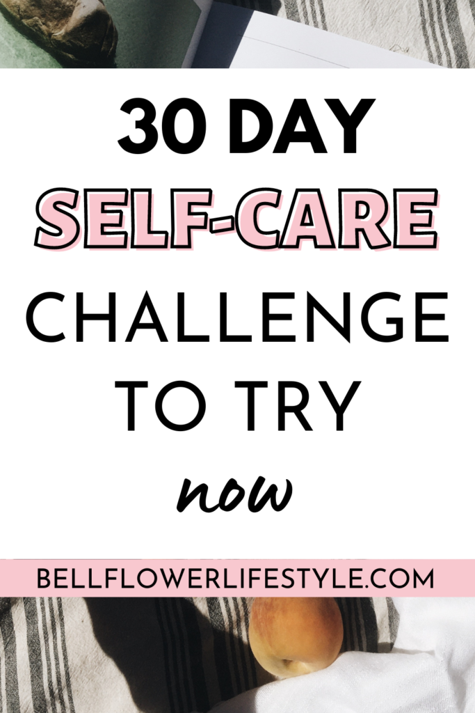 30 day challenge self care