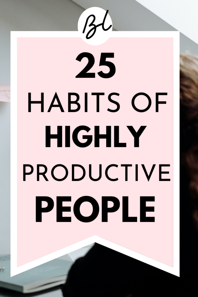 Habits to boost productivity