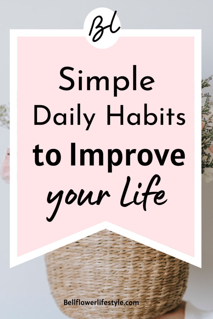 Simple daily habits