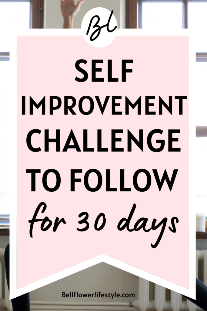 daily challenge for self improvement