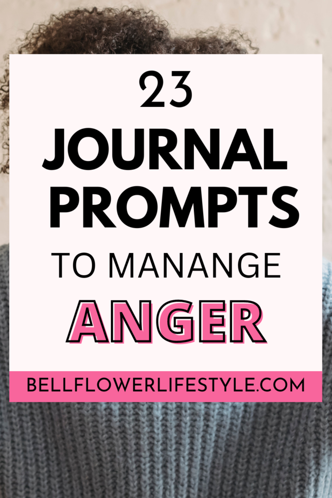 manage anger prompts