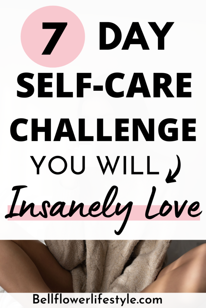 7 Day Self Care Challenge