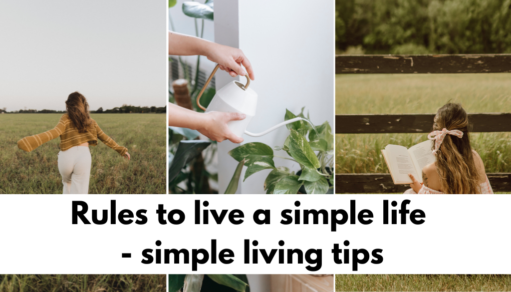 rules to live a simple life