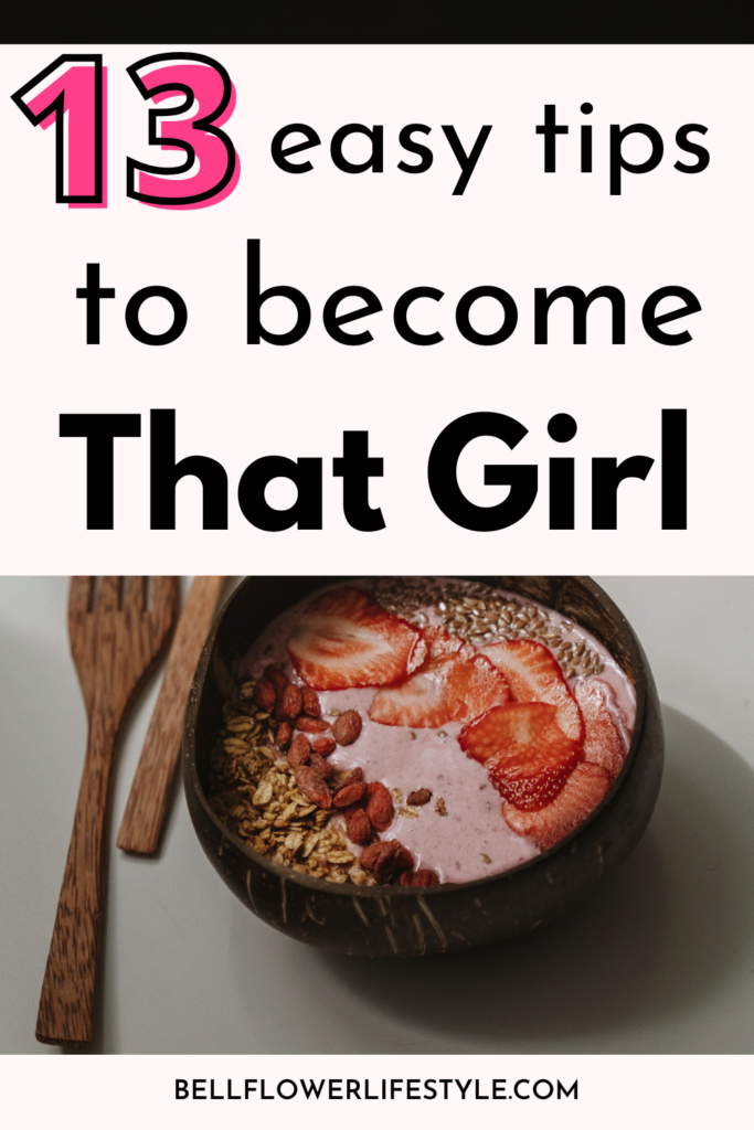 How to become that girl