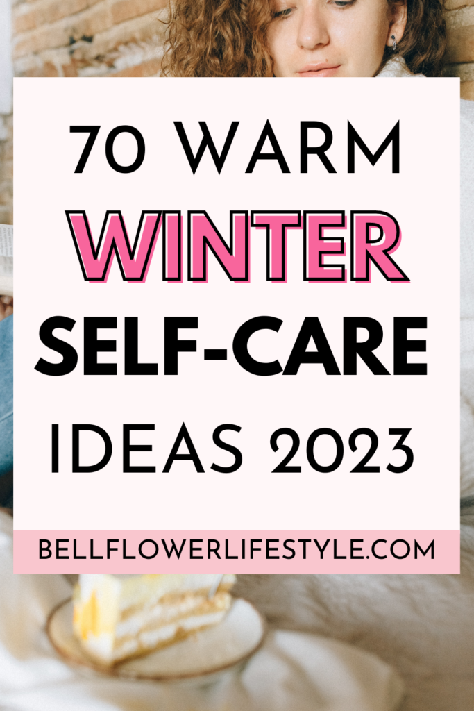 winter self care ideas