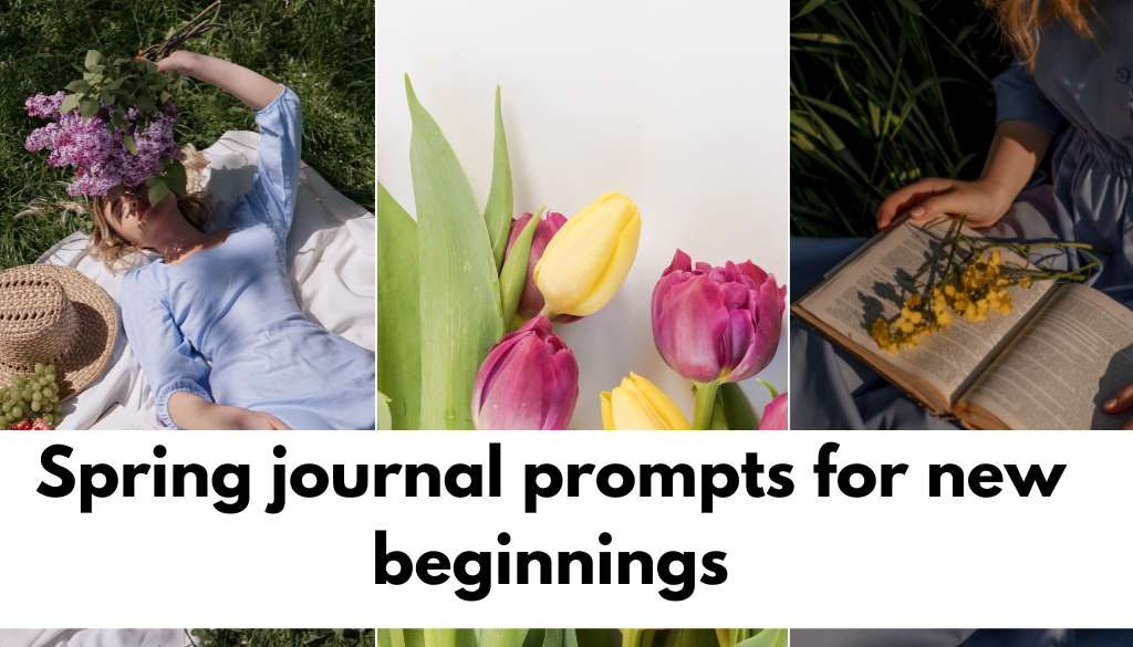 spring journal prompts