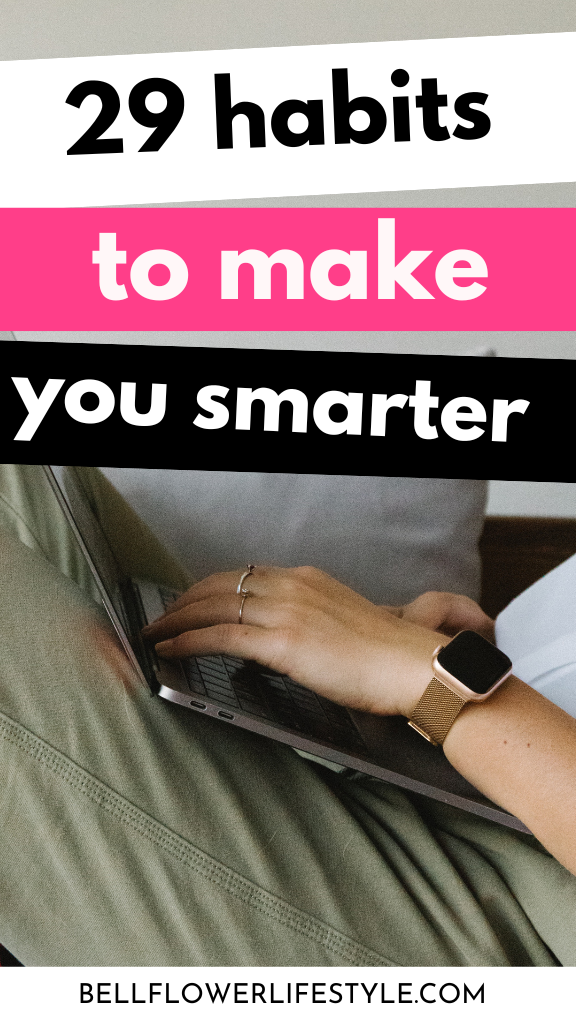 habits that will make you smarter