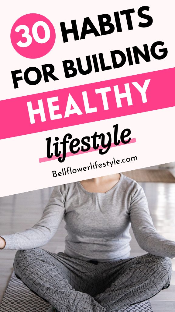 habits for building a healthy lifestyle