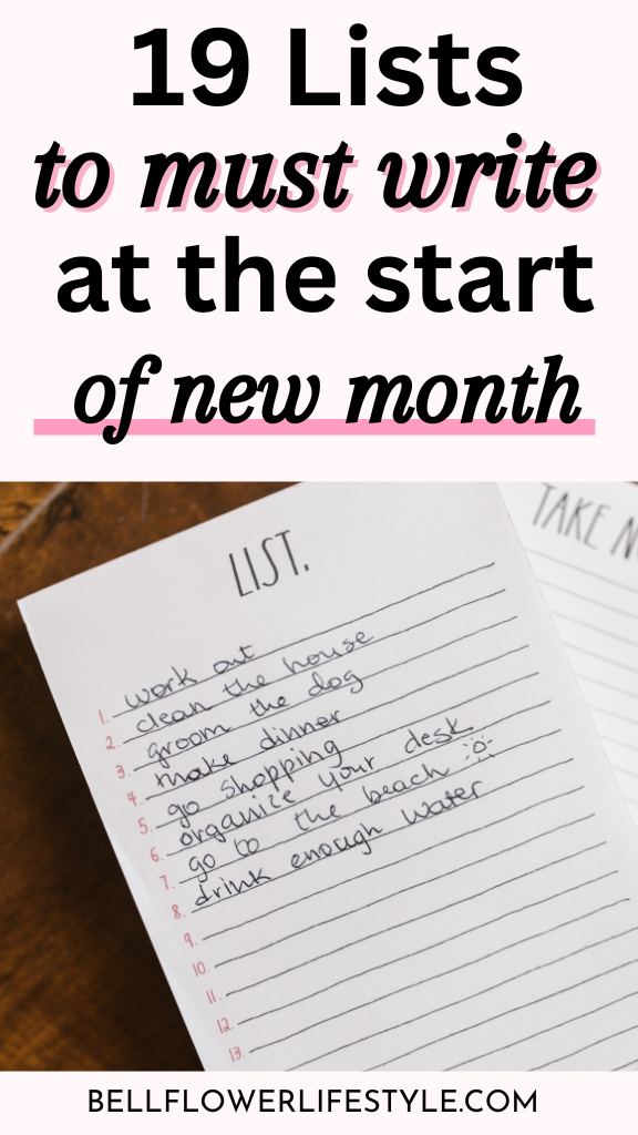 Lists to must write at the Start of the new month