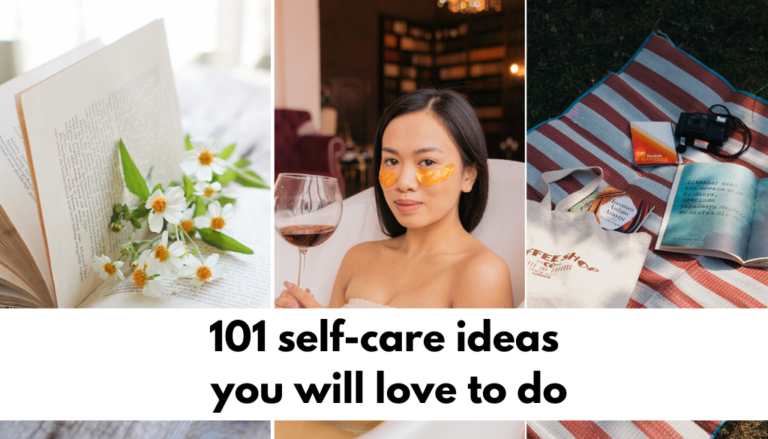 101 self-care ideas you will love to do in 2024 - Bellflower Lifestyle