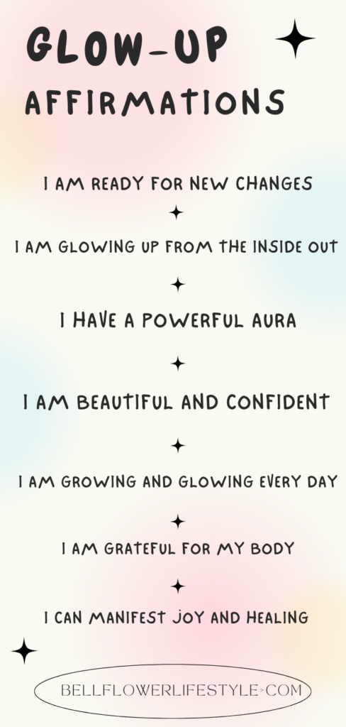 Affirmations for glow up