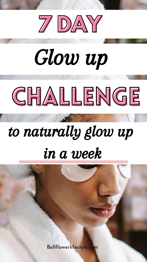 30 day glow up challenge physically and mentally