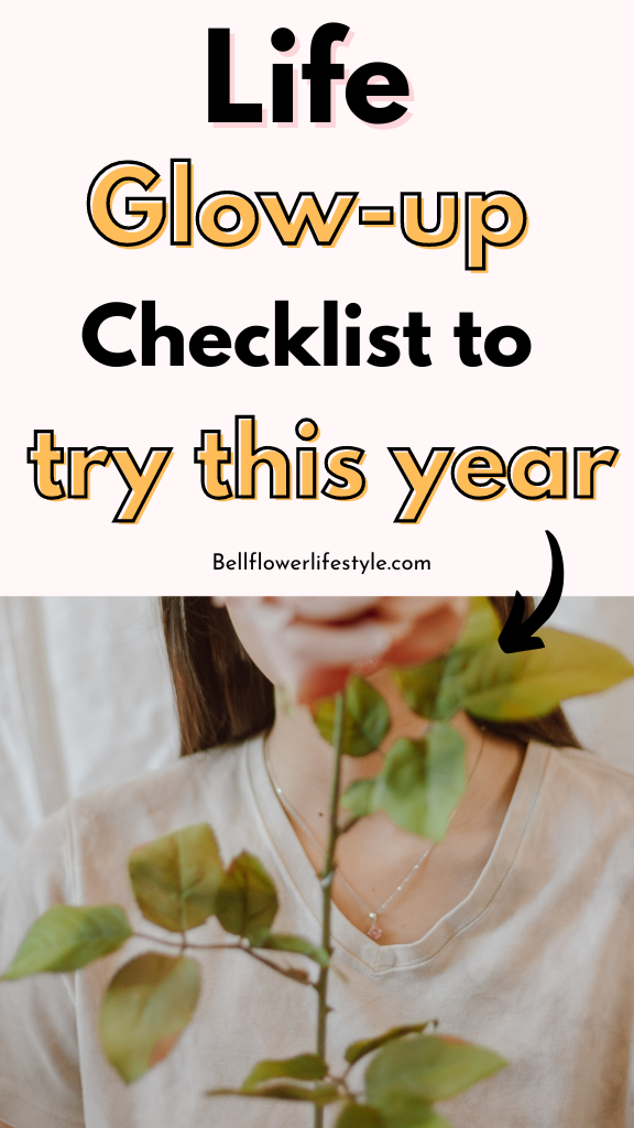 Ultimate glow up checklist 2023 you will love (realistic)