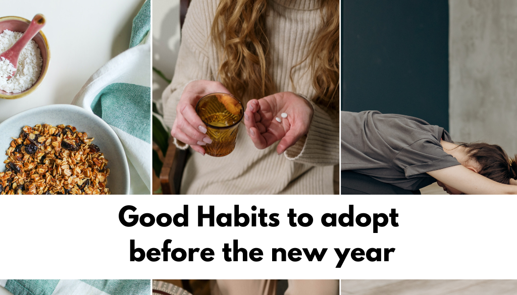 Habits to adopt before new year