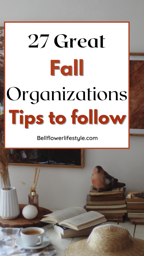 Fall organizing tips