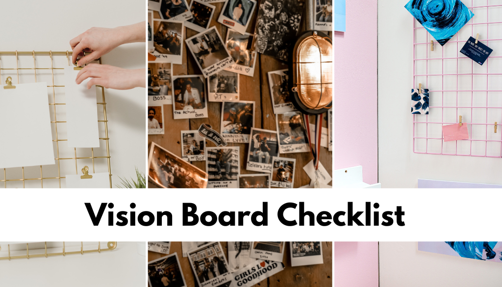 Vision Board Checklist to help you manifest your dreams - Bellflower  Lifestyle