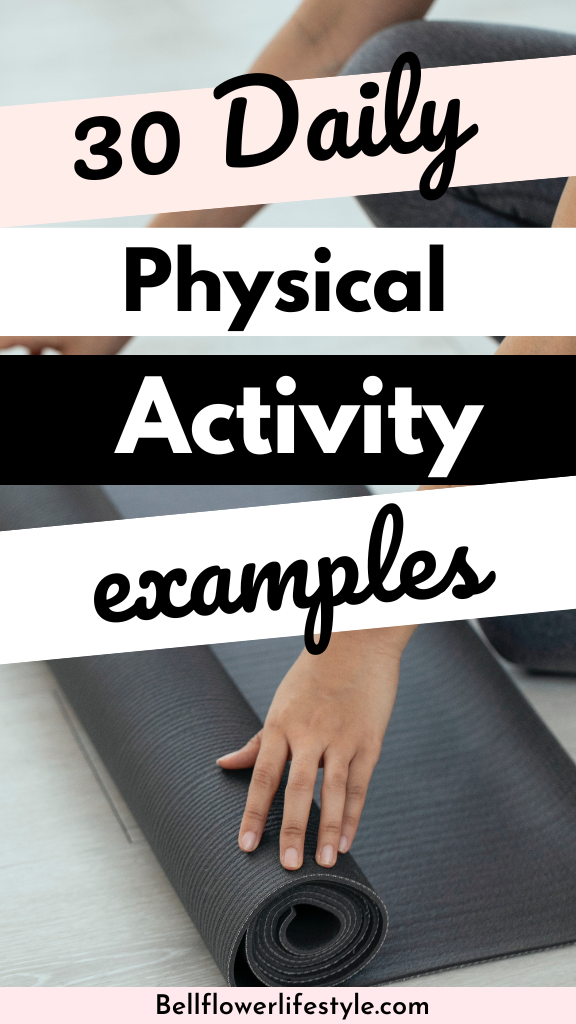 Physical activity examples