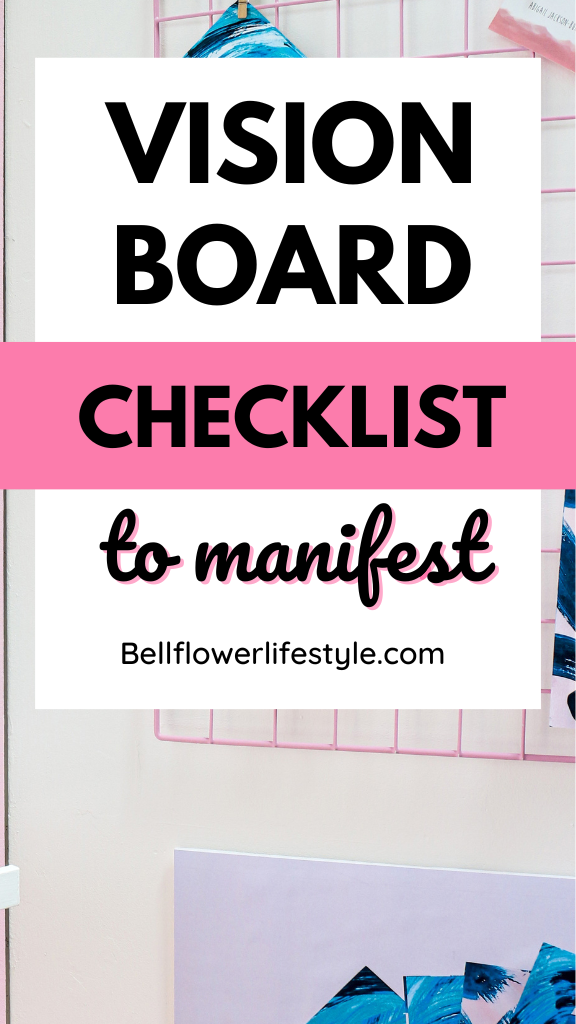 Vision Board Checklist to help you manifest your dreams - Bellflower  Lifestyle