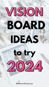 2024 Vision Board Ideas for adults to make now