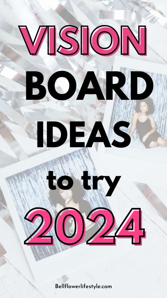 2024 Vision Board Ideas for adults to make now 