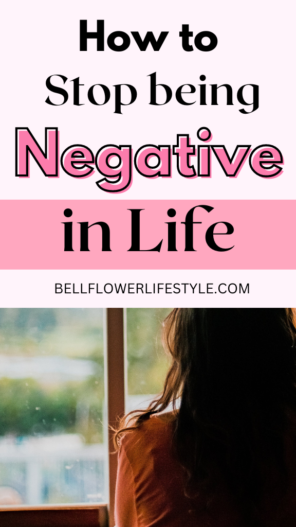 How to stop being negative