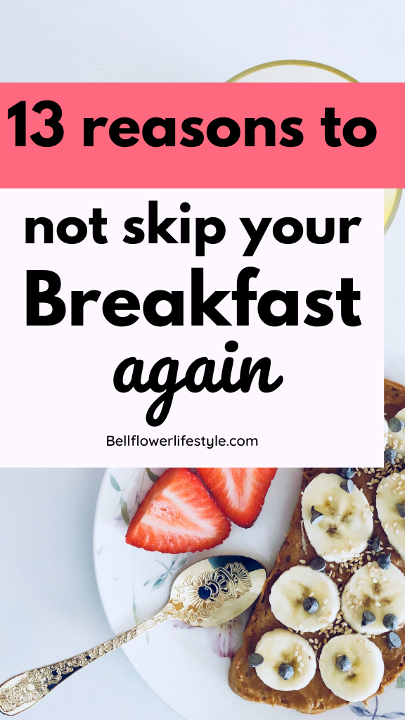 13 Valid reasons why breakfast is important for You Bellflower Lifestyle