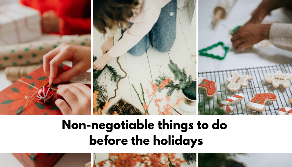 things to do before the holidays