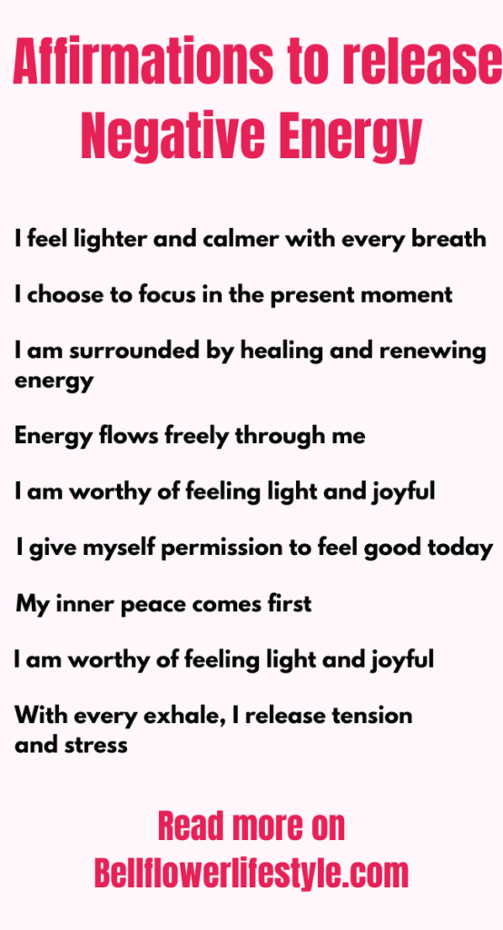 Affirmations to release negative energy