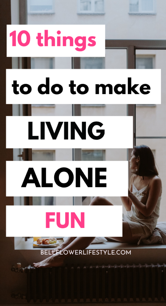 How to not feel lonely living alone